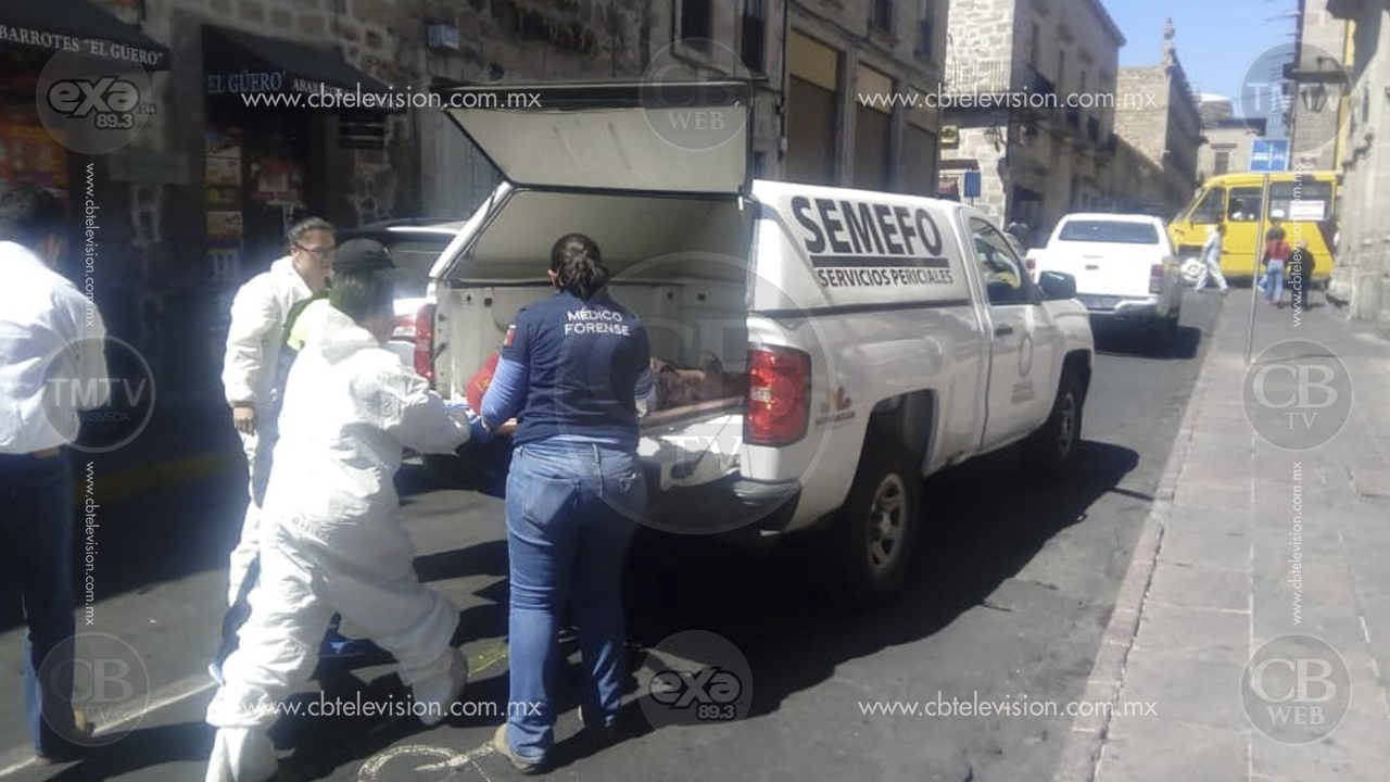 Muere peatón en el Centro Histórico de Morelia