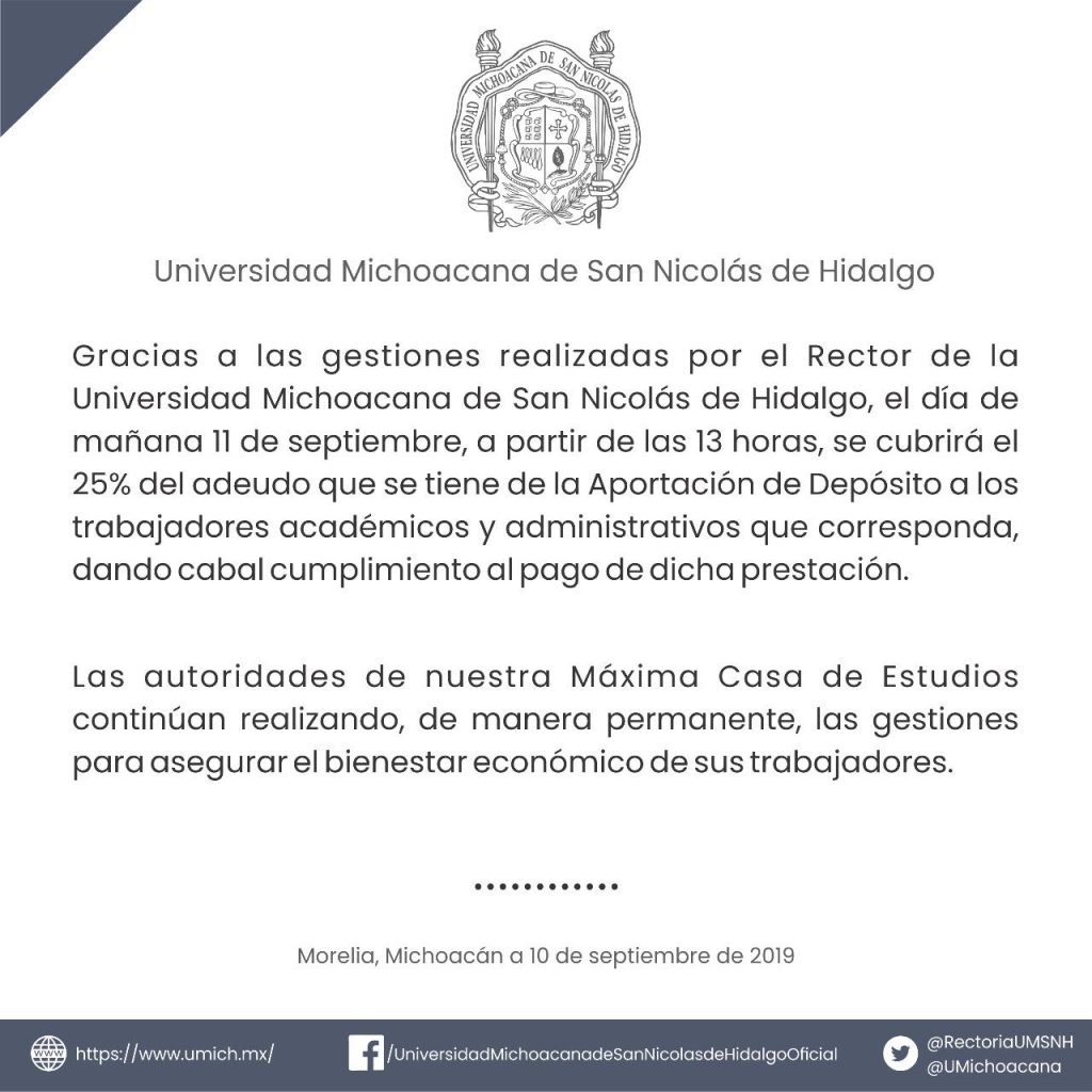 A través de un comunicado, la Universidad Michoacana de San Nicolás de Hidalgo dio a conocer que se hizo 