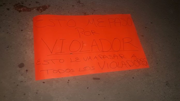 “Esto me pasó por violador”; asesinan y torturan a presunto agresor sexual