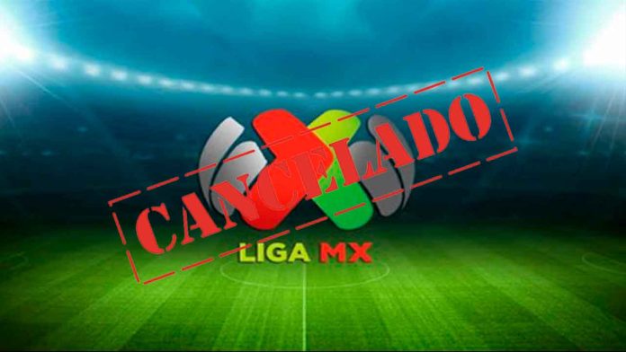 Liga MX cancela el clausura 2020 por Covid-19