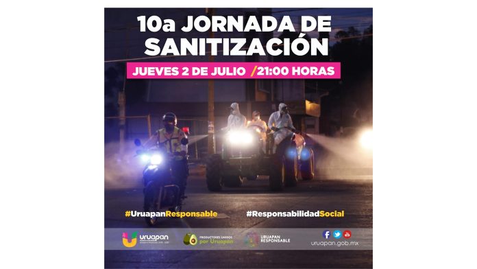 Décima Jornada de Sanitización por un #UruapanResponsable