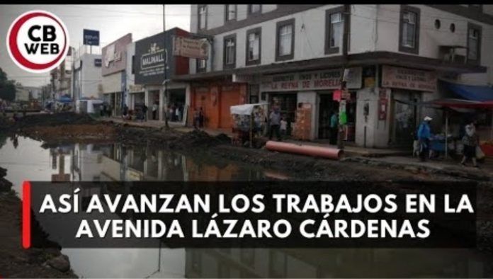 Así avanzan los trabajos en la Avenida Lázaro Cárdenas