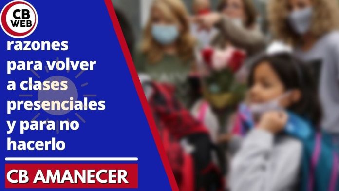 Aquí te presentamos 3 razónes a favor y en contra del regreso a clases presenciales.