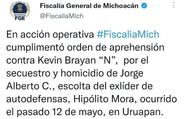 Detiene FGE presunto responsable del secuestro y homicidio del escolta del exlíder de autodefensas, Hipólito Mora