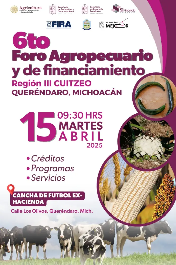 Queréndaro será sede del 6to Foro Agropecuario y de Financiamiento en la Región III Cuitzeo