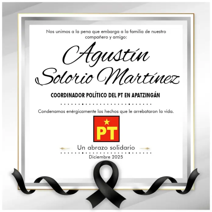 PT de Michoacán confirma asesinato de su coordinador distrital Agustín Sollorio y exige esclarecimiento inmediato
